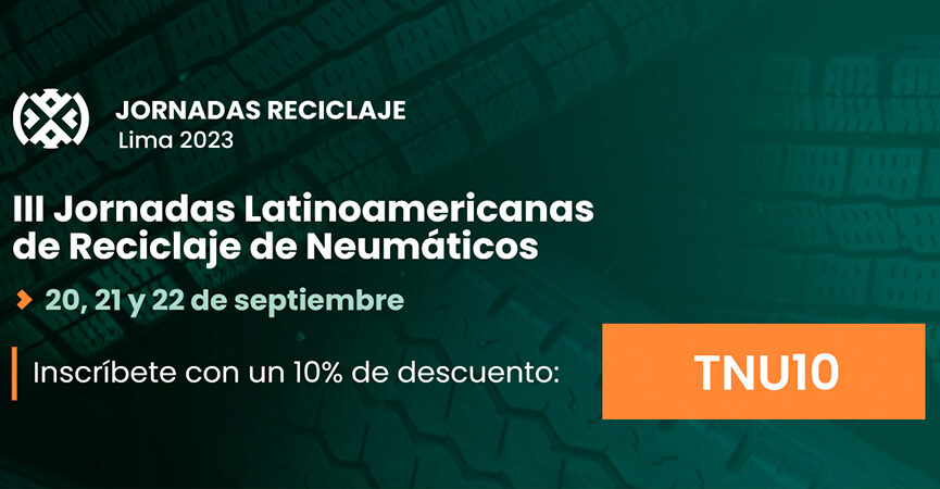 TNU PARTICIPA COMO PATROCINADOR INSTITUCIONAL EN LAS III JORNADAS IBEROAMERICANAS DEL RECICLAJE 2023